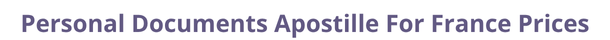 France  federal digital document apostille and legalization costs
