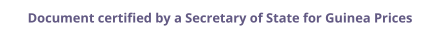 Guinea Secretary of State certified documents and legalization prices