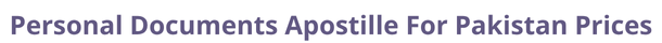 Pakistan  federal digital document apostille and legalization costs