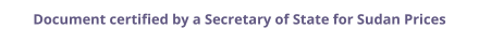 Sudan Secretary of State certified documents and legalization prices