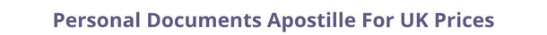 UK  federal digital document apostille and legalization costs